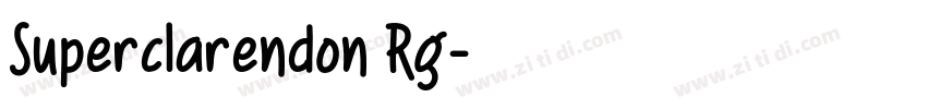 Superclarendon Rg字体转换